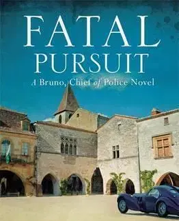 Cudzojazyčná literatúra Fatal Pursuit - Martin Walker
