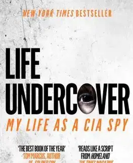 Biografie - ostatné Life Undercover: My Life as a CIA Spy - Amaryllis Fox