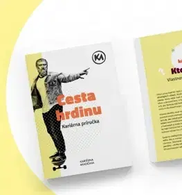 Biznis a kariéra Cesta hrdinu - Kariérna príručka