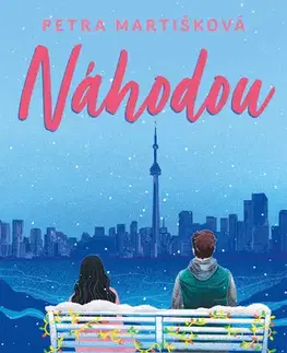 Pre deti a mládež - ostatné Náhodou - Petra Martišková