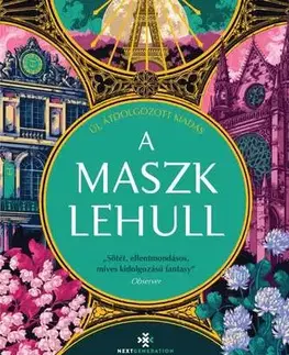 Sci-fi a fantasy A maszk lehull - ÚJ, ÁTDOLGOZOTT KIADÁS - Éldekorált kiadás - Samantha Shannon