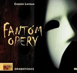 Audioknihy Audiostory Fantóm opery - dramatizace - audiokniha CDmp3