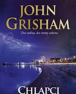Detektívky, trilery, horory Chlapci z Biloxi - John Grisham