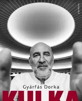 Film, hudba Kulka - Gyárfás Dorka