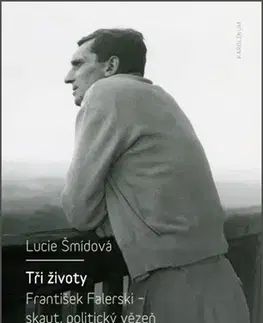 História Tři životy - Lucie Šmídová