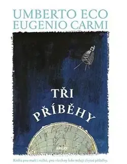 Svetová beletria Tři příběhy - Umberto Eco