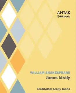 Svetová beletria János király - William Shakespeare