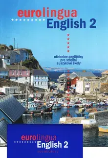 Učebnice pre SŠ - ostatné Eurolingua English 2 učebnice