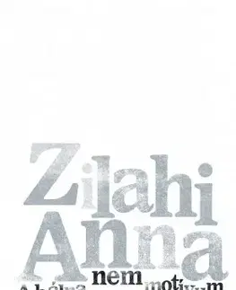 Svetová beletria A bálna nem motívum - Zilahi Anna
