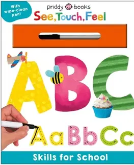 Nalepovačky, vystrihovačky, skladačky Skills for School: ABC (See, Touch, Feel) - Priddy Books