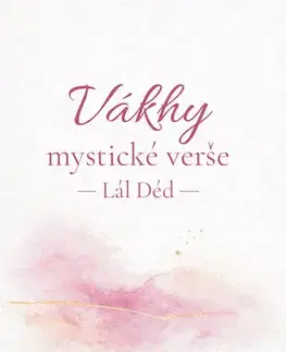 Svetová poézia Vákhy, mystické verše - Lál Déd