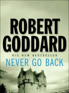 Cudzojazyčná literatúra Never go back - Robert Goddard