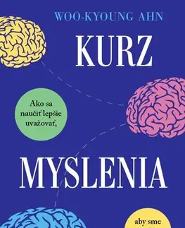 Rozvoj osobnosti Kurz myslenia - Woo-Kyoung Ahn
