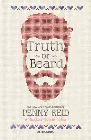 Svetová beletria Truth or Beard - Penny Reid