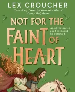 Young adults Not for the Faint of Heart - Lex Croucher