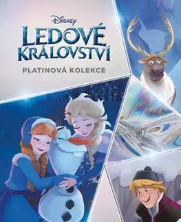 Rozprávky Disney - Ledové království - Platinová kolekce - Kolektív autorov