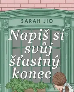 Romantická beletria Napiš si svůj šťastný konec - Sarah Jio