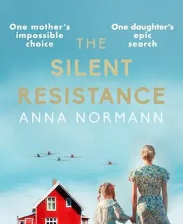Historické romány The Silent Resistance - Anna Normann