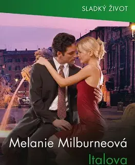Romantická beletria Italova podmínka - Melanie Milburne