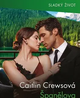 Erotická beletria Španělova překvapivá manželka - Caitlin Crews