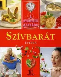 Kuchárky - ostatné A gyógyító szakács: Szívbarát ételek
