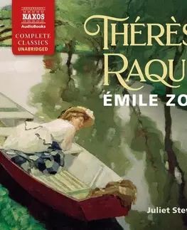 Svetová beletria Naxos Audiobooks Thérese Raquin (EN)