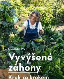 Úžitková záhrada Vyvýšené záhony - krok za krokem - Anja Kleinová,Linda Blättler