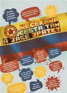 Cestopisy Nečekaná cesta tam a zase zpátky - Mikuláš Focko,Kamila Kordulíková