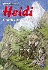 Rozprávky Heidi, děvčátko z hor - Johanna Spyri