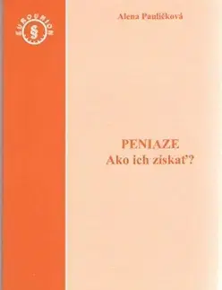 Ekonómia, Ekonomika Peniaze - Alena Pauličková