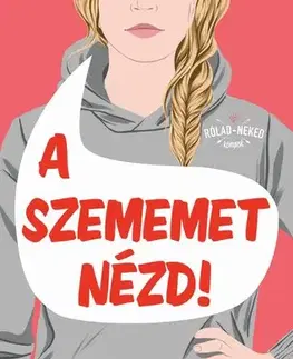 Pre dievčatá A szememet nézd! - Laura Zimmermann
