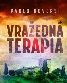 Detektívky, trilery, horory Vražedná terapia - Paolo Roversi,Mária Štefánková