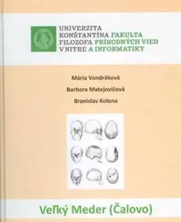 Odborná a náučná literatúra - ostatné Veľký Meder (Čalovo) - Mária Vondráková