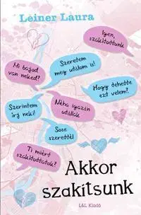 Pre deti a mládež - ostatné Akkor szakítsunk - Laura Leiner
