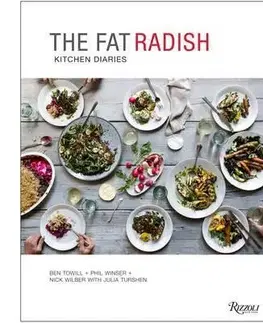 Kuchárky - ostatné The Fat Radish Kitchen Diaries - Kolektív autorov