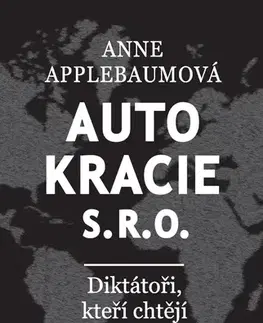 Medicína - ostatné Autokracie, s.r.o. - Alice Hanáková,Jaroslav Černý