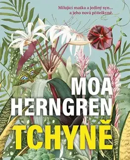 Beletria - ostatné Tchyně - Moa Herngren,Edita Petrásová