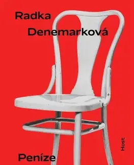 Česká beletria Peníze od Hitlera, 3. vydání - Radka Denemarková