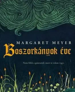 Historické romány Boszorkányok éve - Margaret Meyer