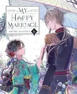 Romantická beletria My Happy Marriage. Vol. 6 - Akumi Agitogi