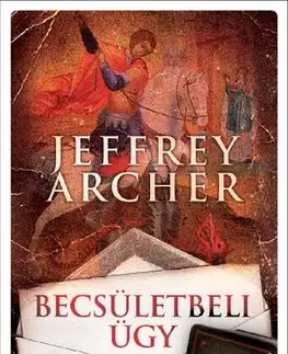 Detektívky, trilery, horory Becsületbeli ügy - Jeffrey Archer