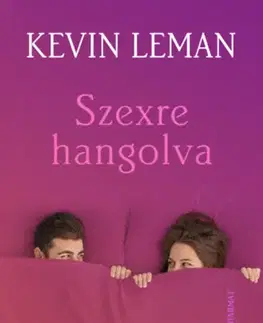 Partnerstvo, sex Szexre hangolva - Kevin Leman
