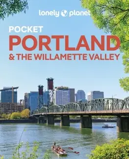Geografia, mapy, sprievodcovia Lonely Planet Pocket Portland & the Willamette Valley - Brett Atkinson,Margot Bigg,Planet Lonely