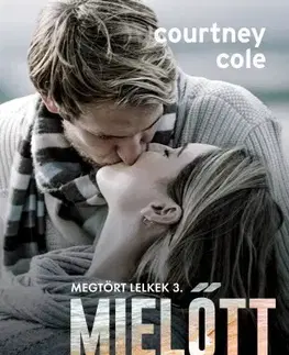 Erotická beletria Mielőtt elbukunk - Courtney Coleová