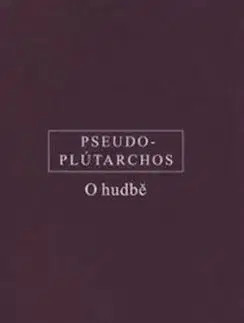 Filozofia O hudbě - Plutarchos