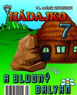 Pre deti a mládež - ostatné Hádajko 7 2022 a bludný balvan - Jela Mlčochová