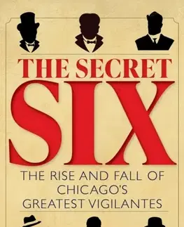 Detektívky, trilery, horory The Secret Six - Kevin E. Meredith
