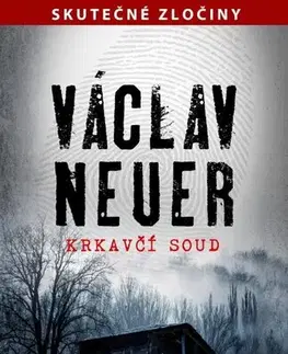 Detektívky, trilery, horory Krkavčí soud - Václav Neuer