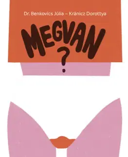 Dospievanie Megvan? - Dr. Júlia Benkovics