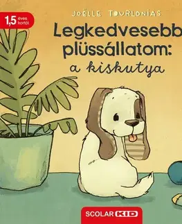 Leporelá, krabičky, puzzle knihy Legkedvesebb plüssállatom: a kiskutya - Joelle Tourlonias